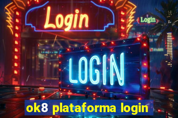 ok8 plataforma login